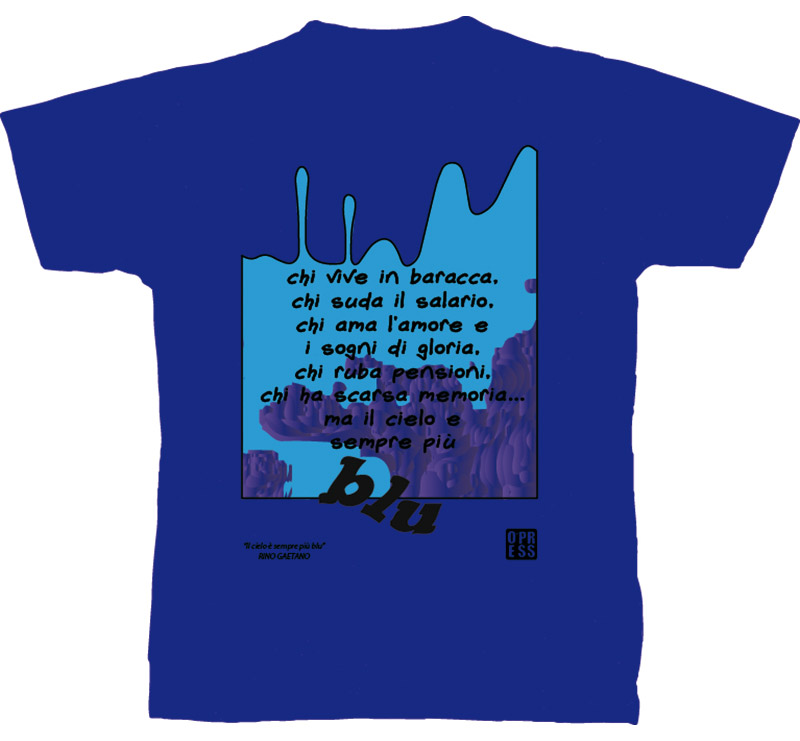T-shirt Rino Gaetano Il cielo è sempre più blu