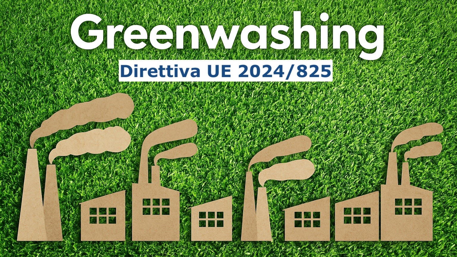 Anti Greenwashing, cosa cambia con il Decreto 30/26
