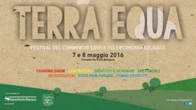 Terra Equa 2016 - 7/8 maggio Bologna