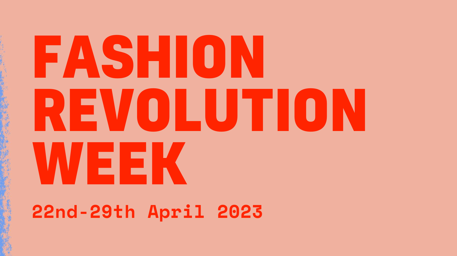 Fashion Revolution Week 2023